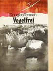 Douglas Terman - Vogelfrei [antikvár]