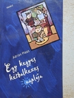 Adrian Plass - Egy kegyes kétbalkezes naplója [antikvár]
