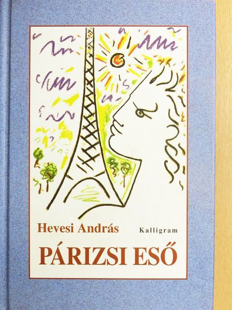 Hevesi András - Párizsi eső [antikvár]