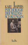 JASPERS, KARL - Psychologie der Weltanschauungen [antikvár]