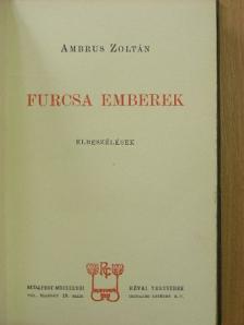 Ambrus Zoltán - Furcsa emberek [antikvár]