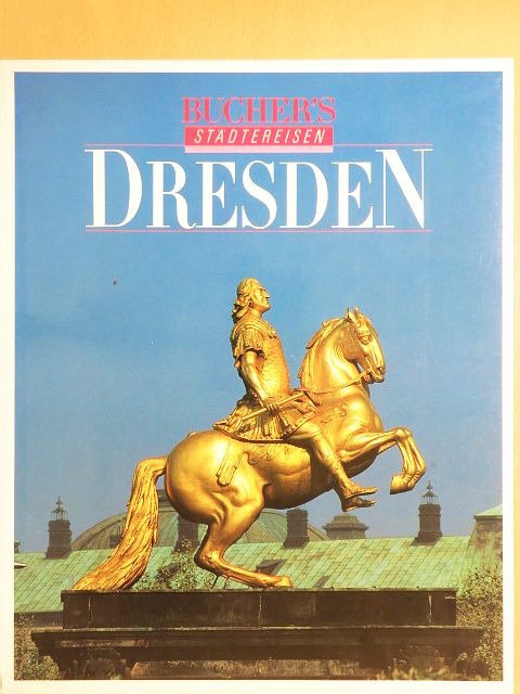 Dieter Zumpe - Dresden [antikvár]