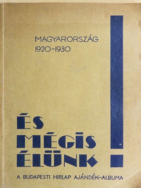 Börcsök Andor - És mégis élünk! [antikvár]