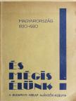 Börcsök Andor - És mégis élünk! [antikvár]