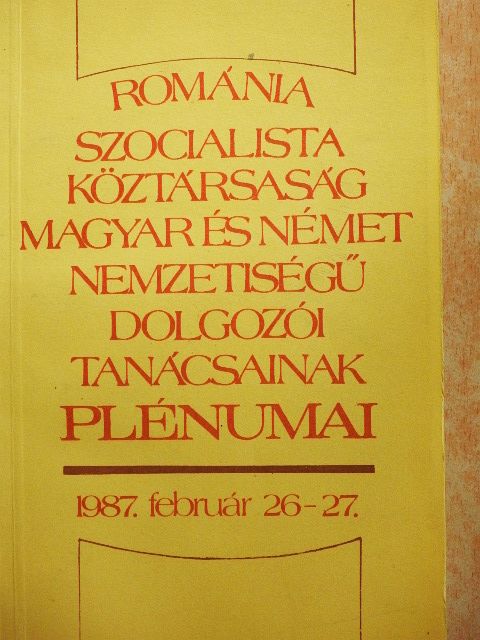 Románia Szocialista Köztársaság magyar és német nemzetiségű dolgozói tanácsainak plénumai [antikvár]