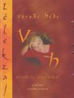 Váradi Hédi - Lélekzaj [antikvár]