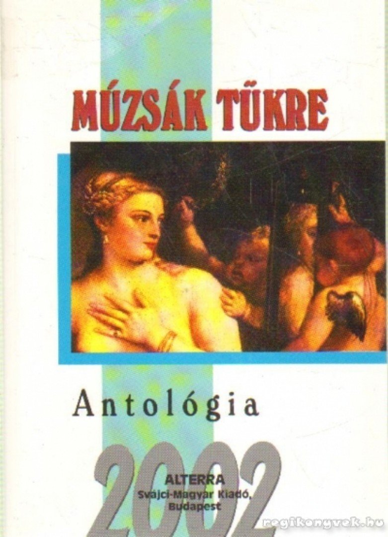 Batári Gábor - Múzsák tükre [antikvár]