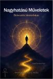 Norbert-Zsolt Szabó - Nagyhatású Műveletek [eKönyv: epub, mobi]