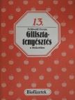 Frühwald Ferenc - Gilisztatenyésztés a biokertben [antikvár]
