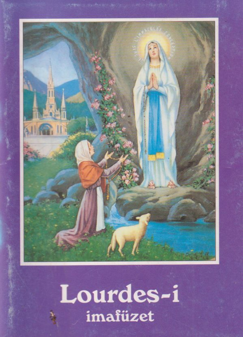 Tűzkő Lajos (szerk.) - Lourdes-i imafüzet [antikvár]