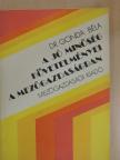 Dr. Gonda Béla - A jó minőség követelményei a mezőgazdaságban [antikvár]