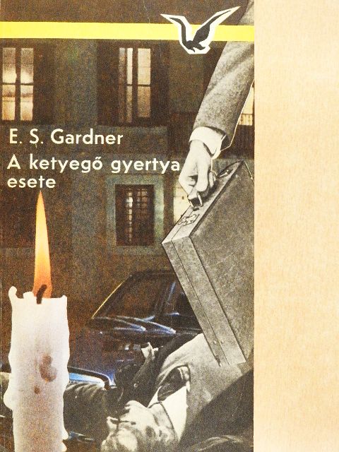 Erle Stanley Gardner - A ketyegő gyertya esete [antikvár]