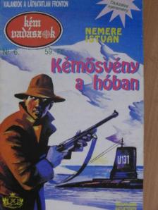 Nemere István - Kémösvény a hóban [antikvár]