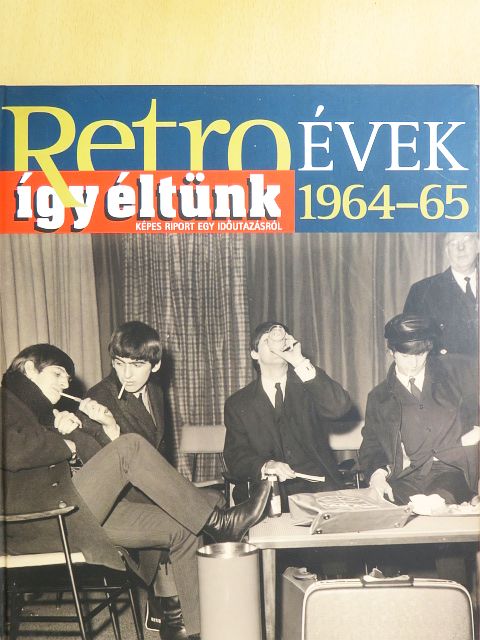 Széky János - Így éltünk 1964-65 [antikvár]