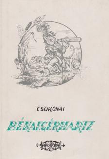 Csokonai Vitéz Mihály - Békaegérhartz [antikvár]