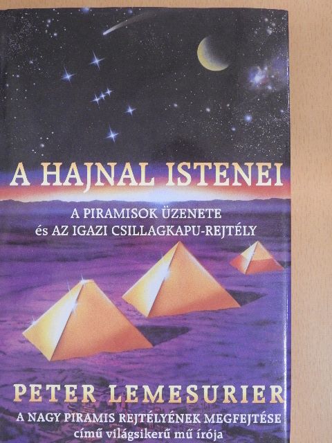 Peter Lemesurier - A hajnal istenei [antikvár]