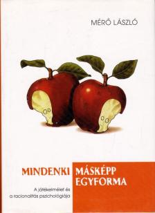 MÉRŐ LÁSZLÓ - Mindenki másképp egyforma [antikvár]