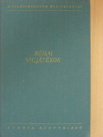 Plautus - Római vígjátékok [antikvár]