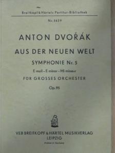 Anton Dvorák - Aus der neuen Welt [antikvár]