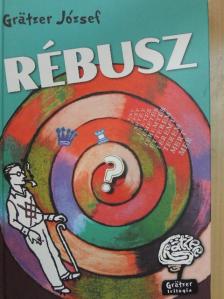 Grätzer József - Rébusz [antikvár]
