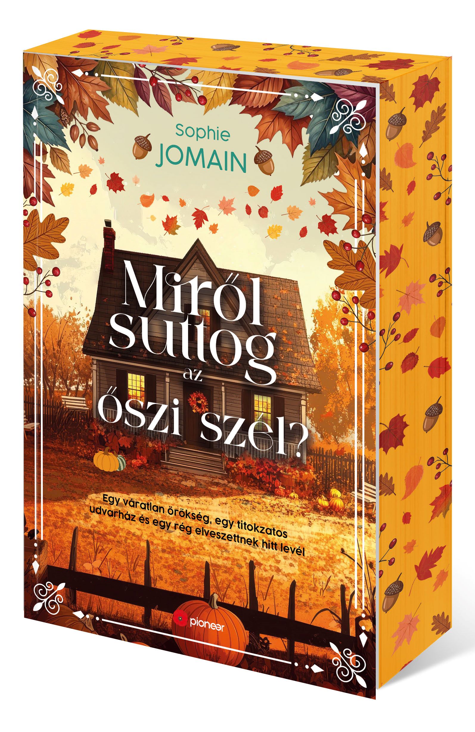Sophie Jomain - Miről suttog az őszi szél?
