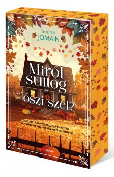 Sophie Jomain - Miről suttog az őszi szél?