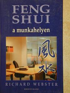 Richard Webster - Feng Shui a munkahelyen [antikvár]