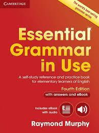Essential Grammar in Use with Answers and eBook - Fourth Edition