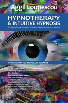Loupescou Aggil - Hypnotherapy and Intuitive Hypnosis [eKönyv: epub, mobi]