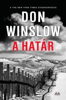 Don Winslow - A határ [eKönyv: epub, mobi]
