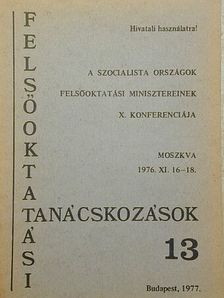 A szocialista országok felsőoktatási minisztereinek X. konferenciája [antikvár]