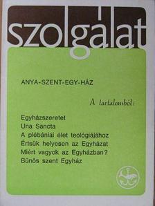 Alszeghy Zoltán - Szolgálat 1984. Kisboldogasszony [antikvár]