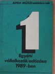Góbor Sándorné - Egyéni vállalkozók adózása 1989-ben [antikvár]