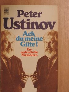 Peter Ustinov - Ach du meine Güte! [antikvár]
