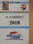 Tovább 15. Évkönyv 2018 [antikvár]