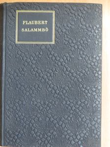 Gustave Flaubert - Salammbo [antikvár]