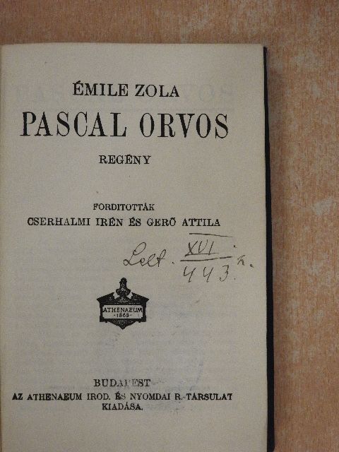 Émile Zola - Pascal orvos [antikvár]