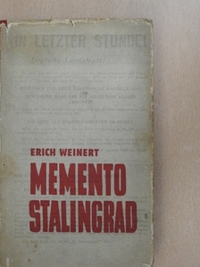 Erich Weinert - Memento Stalingrad [antikvár]