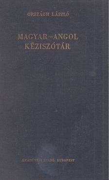 ORSZÁGH LÁSZLÓ - Magyar-angol kéziszótár [antikvár]