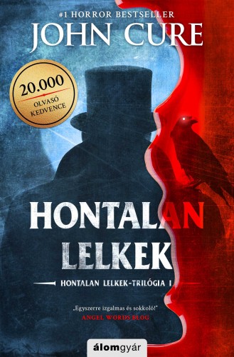 John Cure - Hontalan lelkek - Hontalan lelkek-trilógia 1. [eKönyv: epub, mobi]