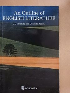 G. C. Thornley - An Outline of English Literature [antikvár]