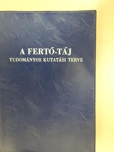 Dr. Ádám Antal - A Fertő-táj tudományos kutatási terve [antikvár]