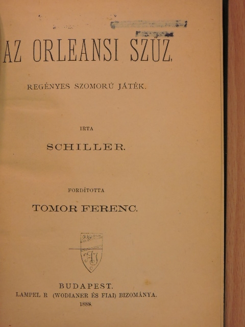 Schiller - Az orleansi szűz [antikvár]
