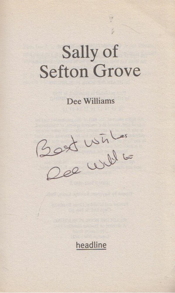 Dee Williams - Sally of Sefton Grove (Aláírt) [antikvár]