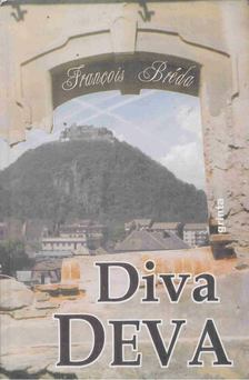 Francois Bréda - Diva Deva [antikvár]