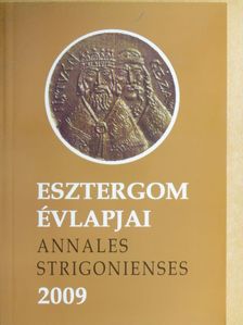 Bárdos István - Esztergom évlapjai 2009 [antikvár]