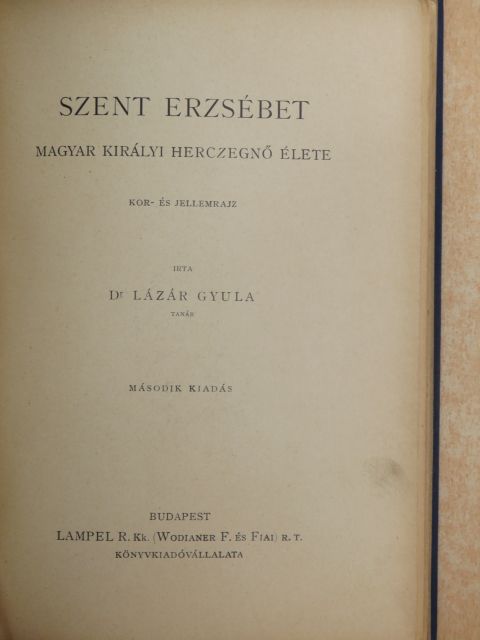 Dr. Lázár Gyula - Szent Erzsébet [antikvár]