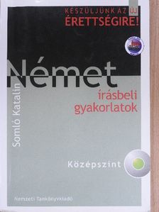 Somló Katalin - Német írásbeli gyakorlatok [antikvár]