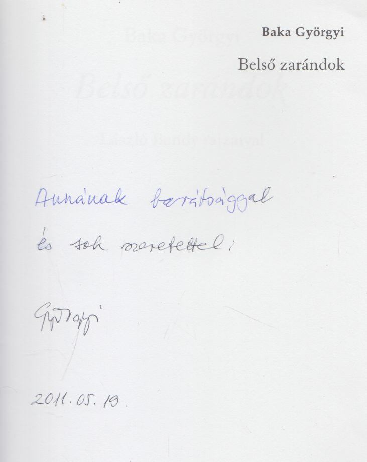 Baka Györgyi - Belső zarándok (dedikált) [antikvár]