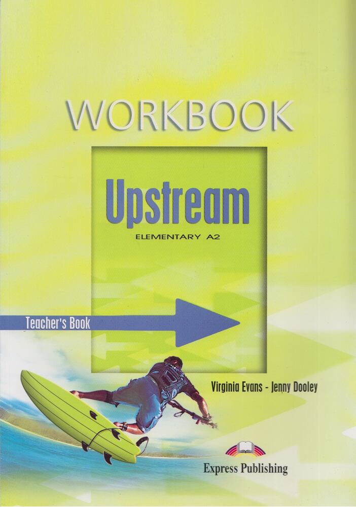 Virginia Evans, Jenny Dooley - Upstream Elementary A2 Workbook - Teacher's Book [antikvár]